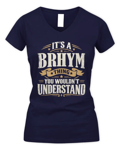 BRHYM P08 TH51 - Personalized “It’s a/an [NAME] Thing – You Wouldn’t Understand” Shirt - Women's V-Neck T-Shirt - Navy