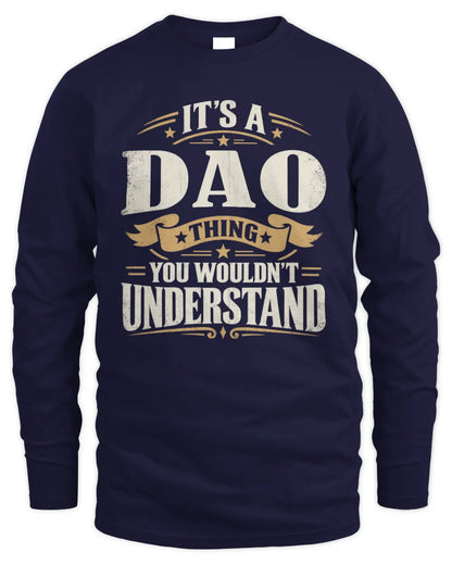 DAO P08 TH51 - Personalized “It’s a/an [NAME] Thing – You Wouldn’t Understand” Shirt - Men's Long Sleeved T-Shirt - Navy