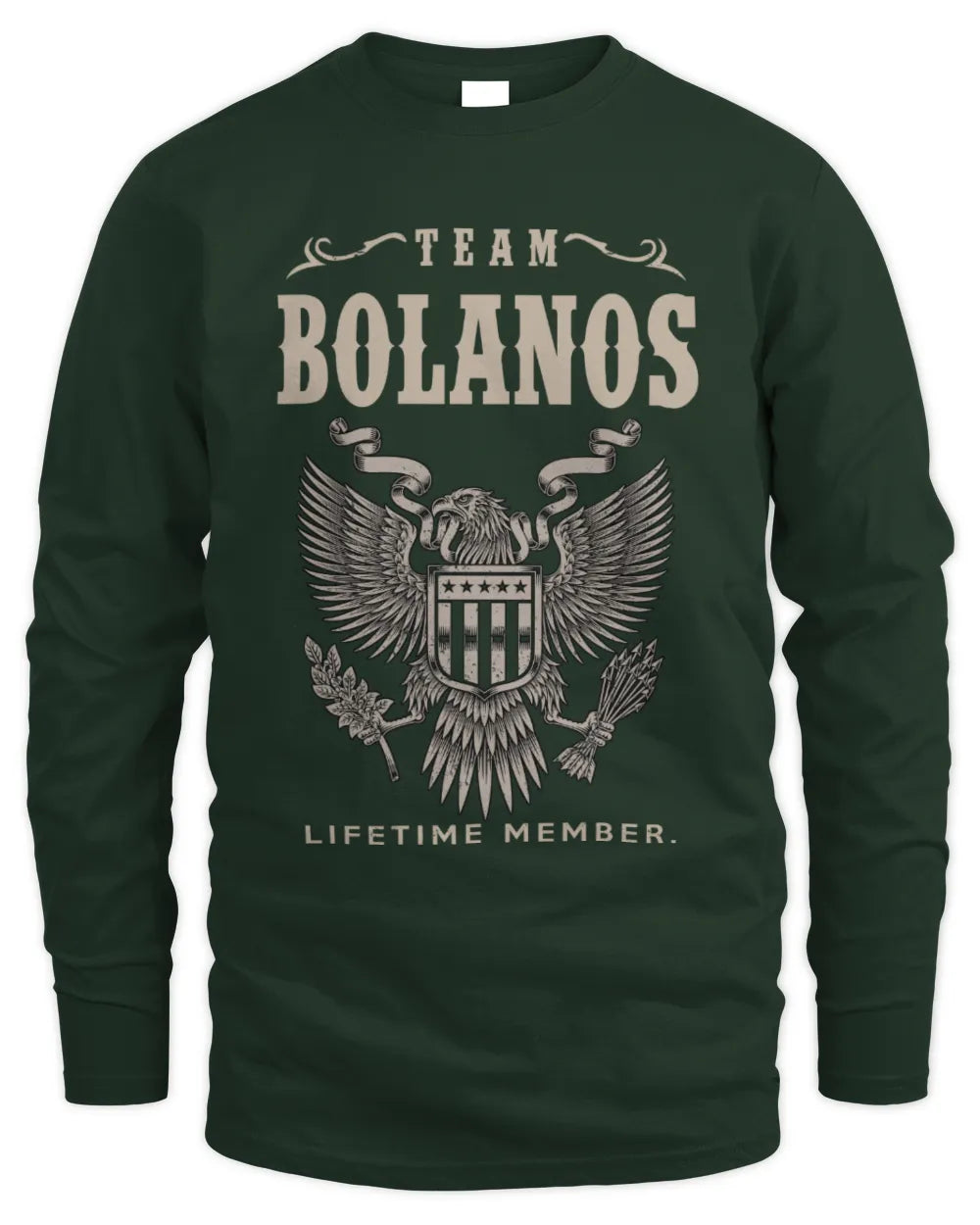 BOLANOS TP06-K82 – Personalized Classic Style Apparel “Team NAME Lifetime Member” - Men's Long Sleeved T-Shirt - Forest Green