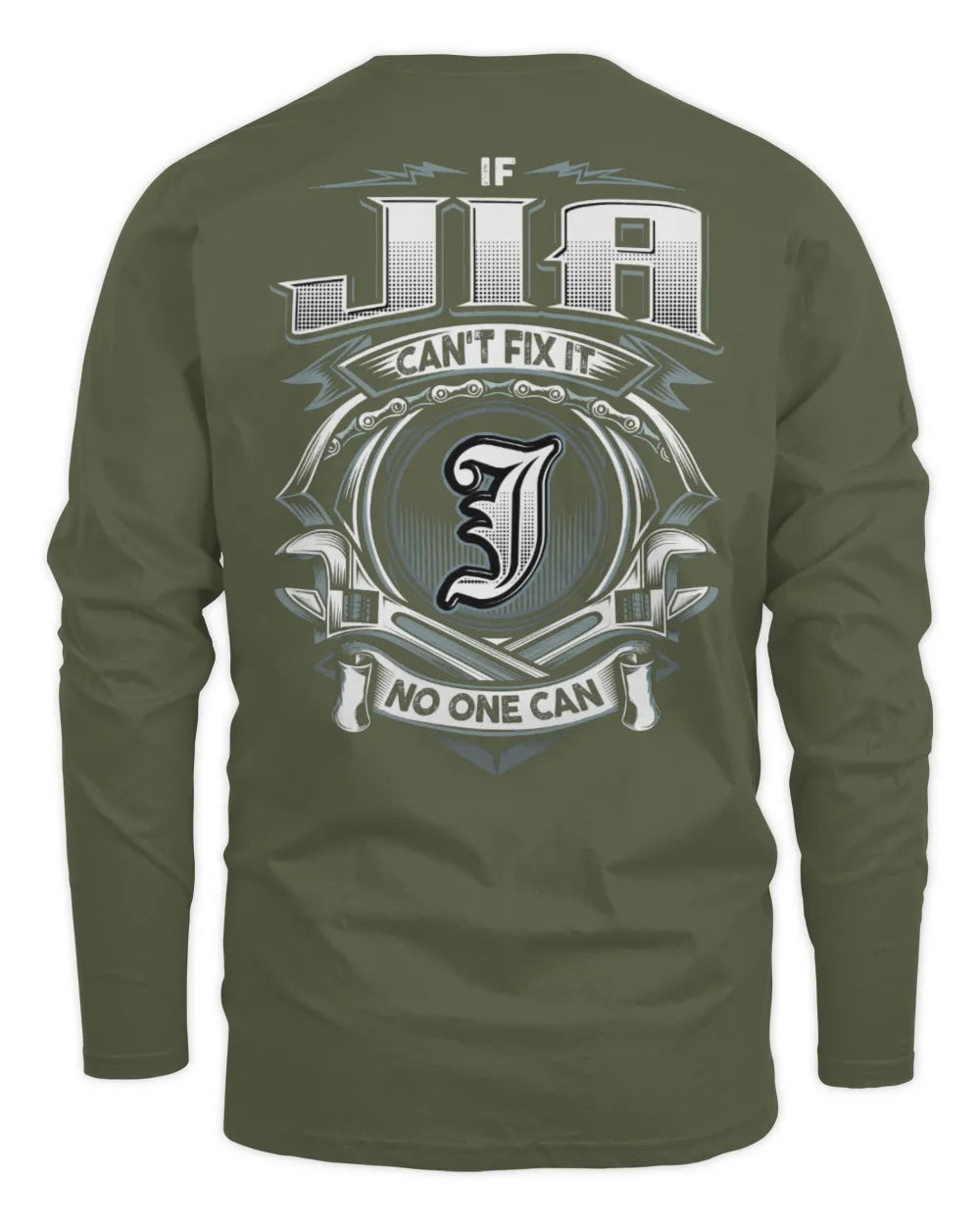 JIA AP81-K4-626 - Personalized Ahmed Quote Apparel “If Ahmed Can't Fix It, No One Can” - Men's Long Sleeved T-Shirt - Military Green
