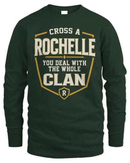 ROCHELLE NT1-K008 Cross A/An NAME, You Deal With the Whole Clan | Personalized Vintage T-Shirt - Men's Long Sleeved T-Shirt - Forest Green