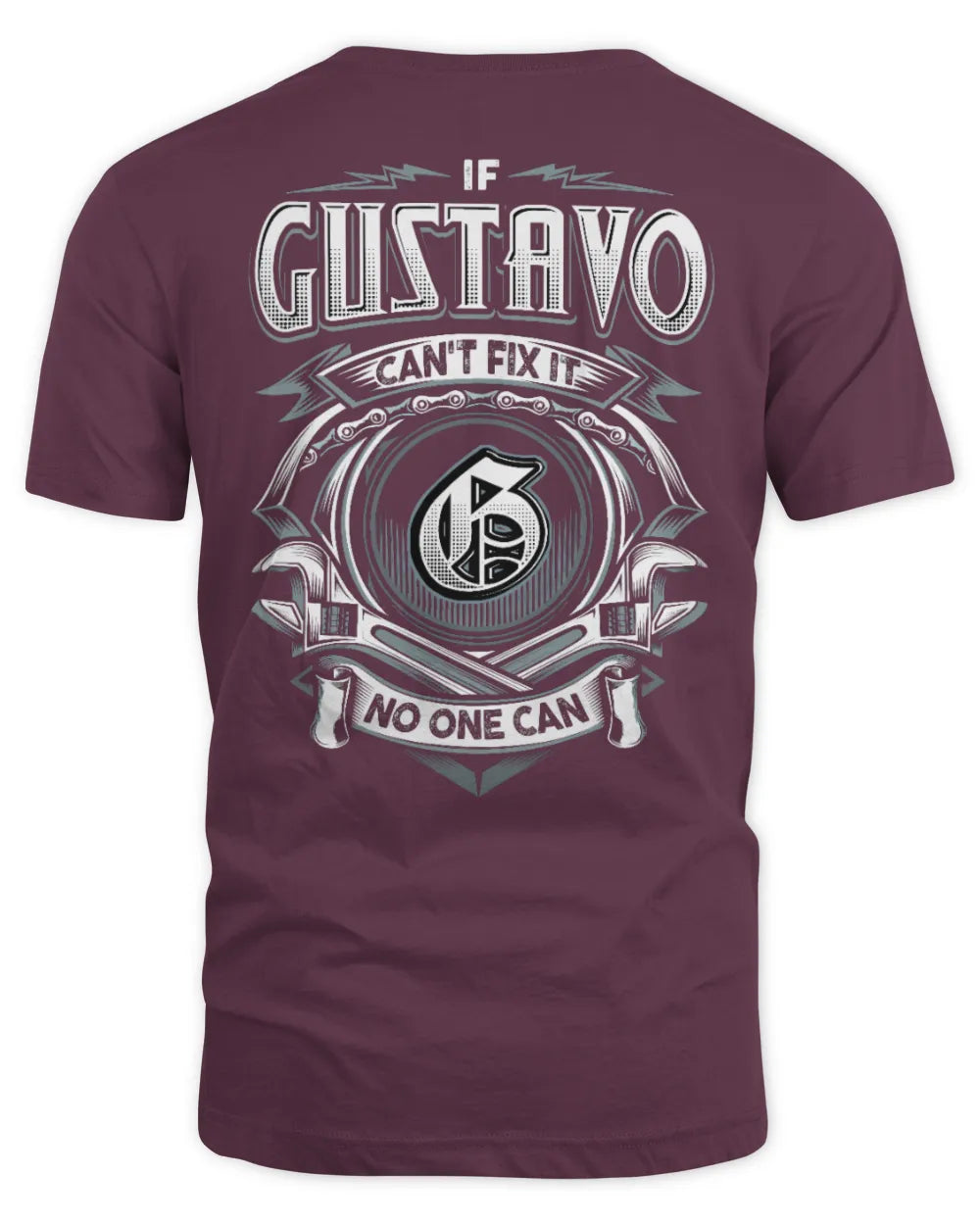 GUSTAVO AP81-K4-626 - Personalized Ahmed Quote Apparel “If Ahmed Can't Fix It, No One Can” - Unisex Standard T-Shirt - Maroon