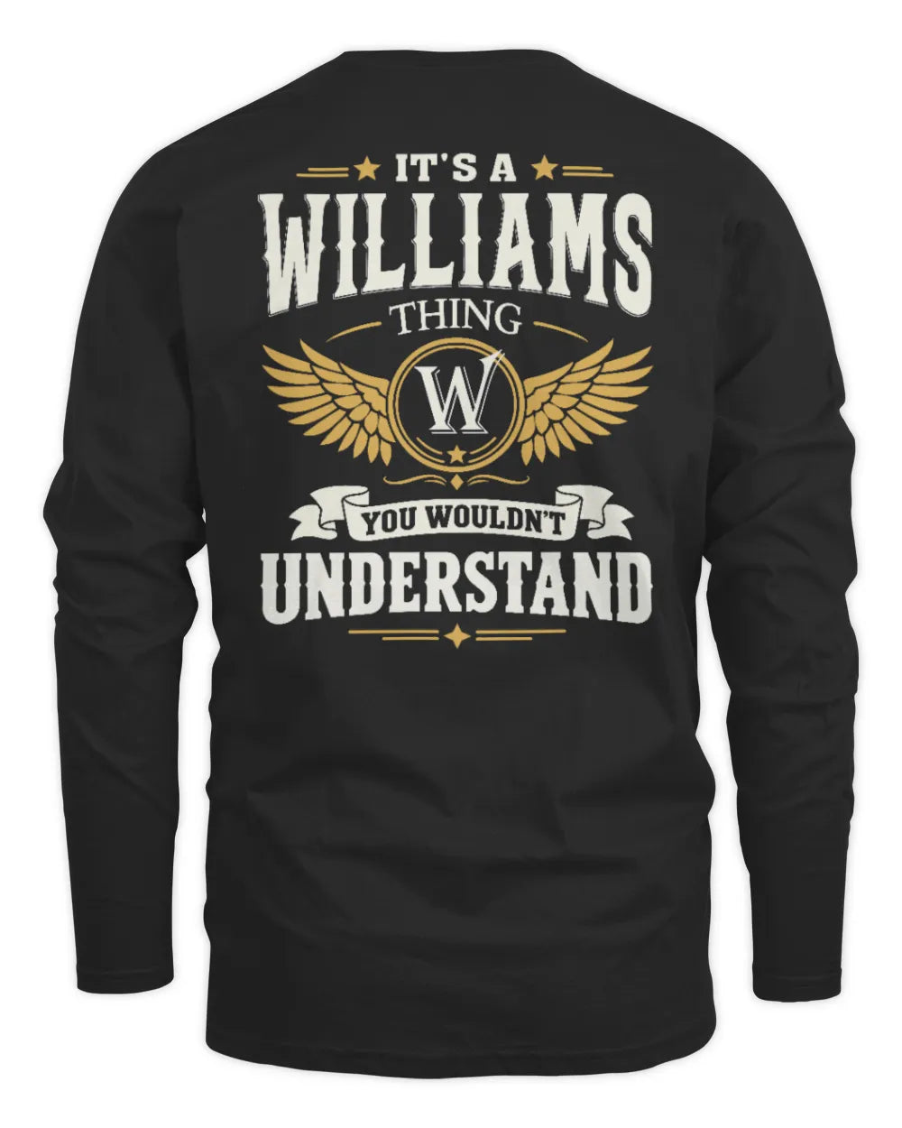 WILLIAMS KT06-M008 It’s a [NAME] Thing – You Wouldn’t Understand | Personalized Vintage T-Shirt - Men's Long Sleeved T-Shirt - Black