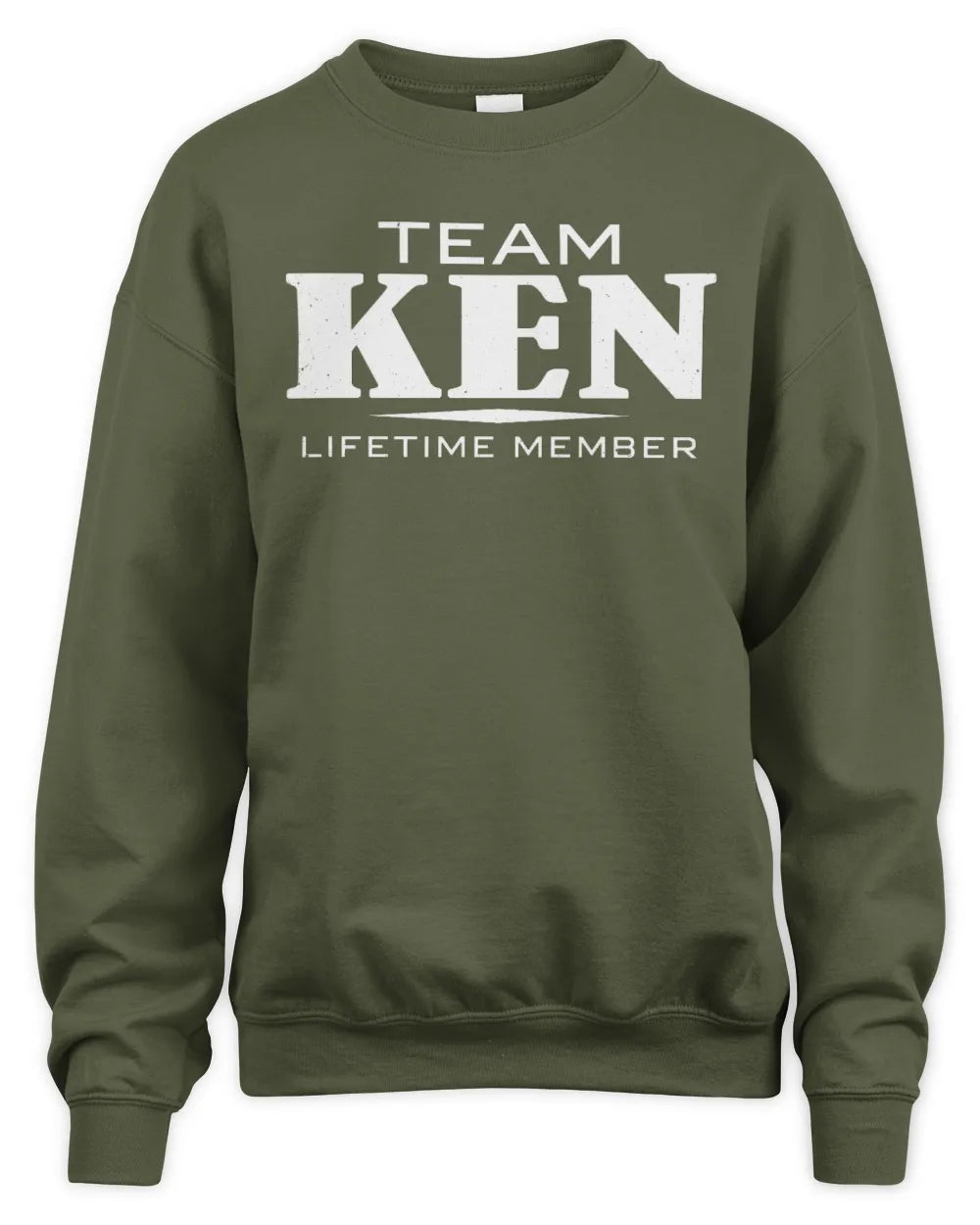 KEN BL62-K4-128 - Personalized “Team NAME Lifetime Member” - Unisex Sweatshirt - Military Green