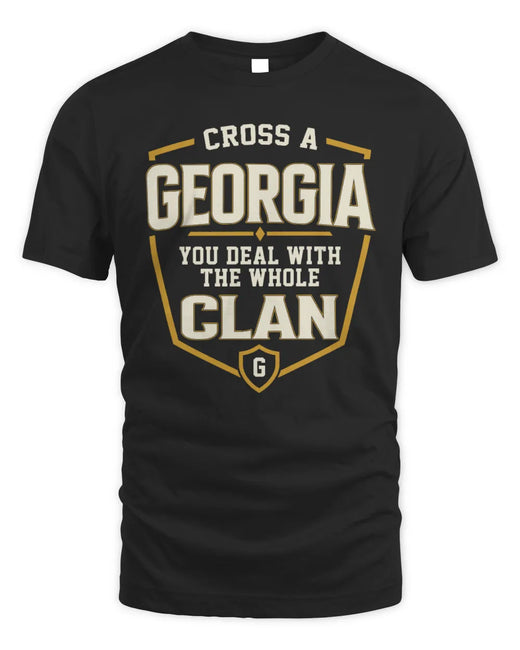 GEORGIA NT1-K008 Cross A/An NAME, You Deal With the Whole Clan | Personalized Vintage T-Shirt