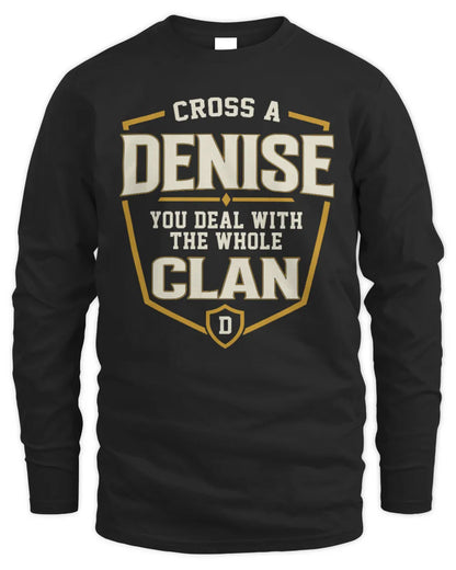 DENISE NT1-K008 Cross A/An NAME, You Deal With the Whole Clan | Personalized Vintage T-Shirt - Men's Long Sleeved T-Shirt - Black