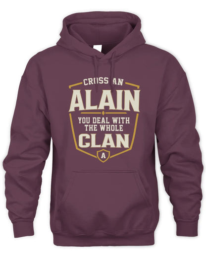 ALAIN NT1-K008 Cross A/An NAME, You Deal With the Whole Clan | Personalized Vintage T-Shirt - Unisex Hoodie - Maroon