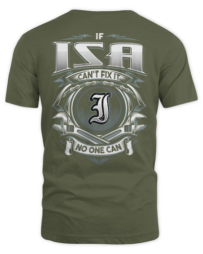 ISA AP81-K4-626 - Personalized Ahmed Quote Apparel “If Ahmed Can't Fix It, No One Can” - Unisex Standard T-Shirt - Military Green