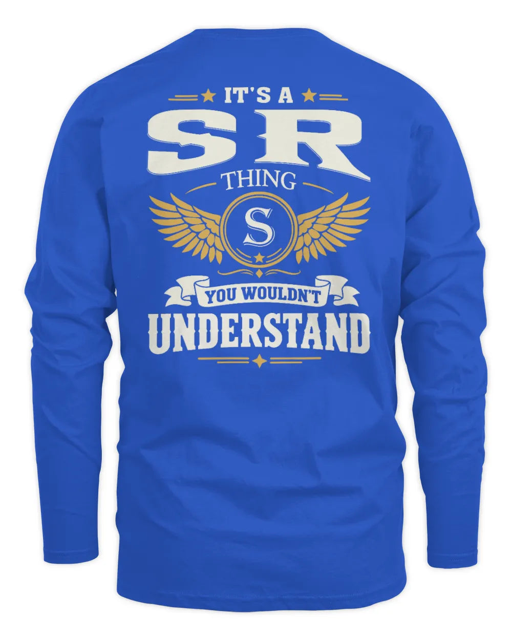 SR KT06-M008 It’s a [NAME] Thing – You Wouldn’t Understand | Personalized Vintage T-Shirt - Men's Long Sleeved T-Shirt - Royal