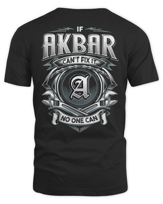 AKBAR AP81-K4-626 - Personalized Ahmed Quote Apparel “If Ahmed Can't Fix It, No One Can”