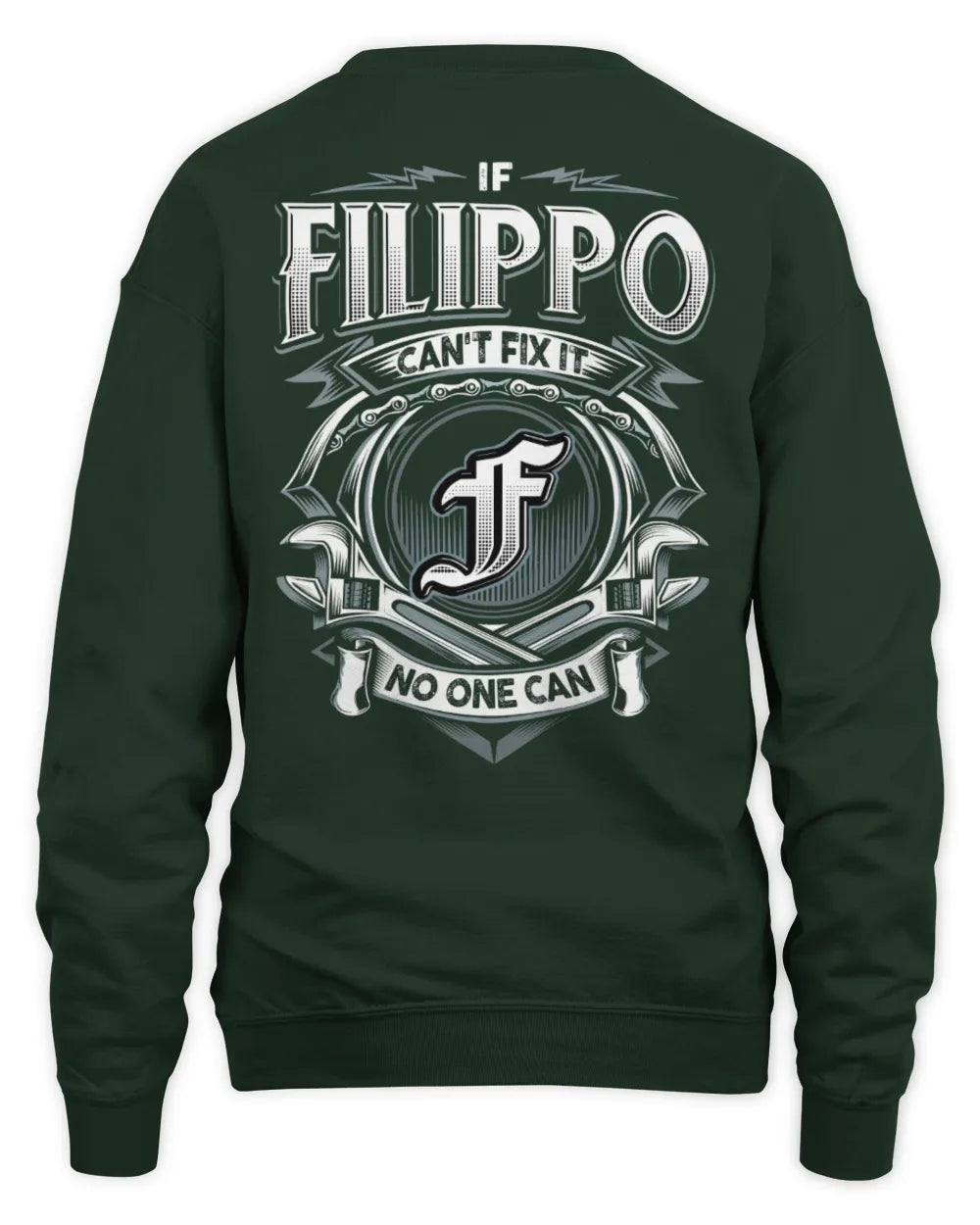 FILIPPO AP81-K4-626 - Personalized Ahmed Quote Apparel “If Ahmed Can't Fix It, No One Can” - Unisex Sweatshirt - Forest Green