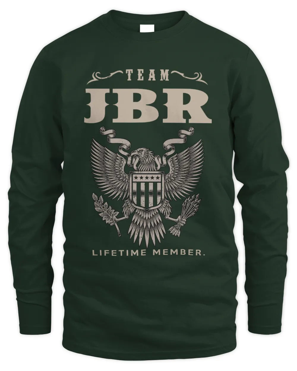 JBR TP06-K82 – Personalized Classic Style Apparel “Team NAME Lifetime Member” - Men's Long Sleeved T-Shirt - Forest Green