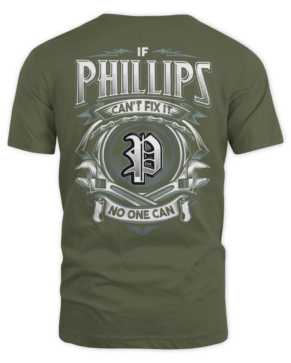 PHILLIPS AP81-K4-626 - Personalized Ahmed Quote Apparel “If Ahmed Can't Fix It, No One Can” - Unisex Standard T-Shirt - Military Green