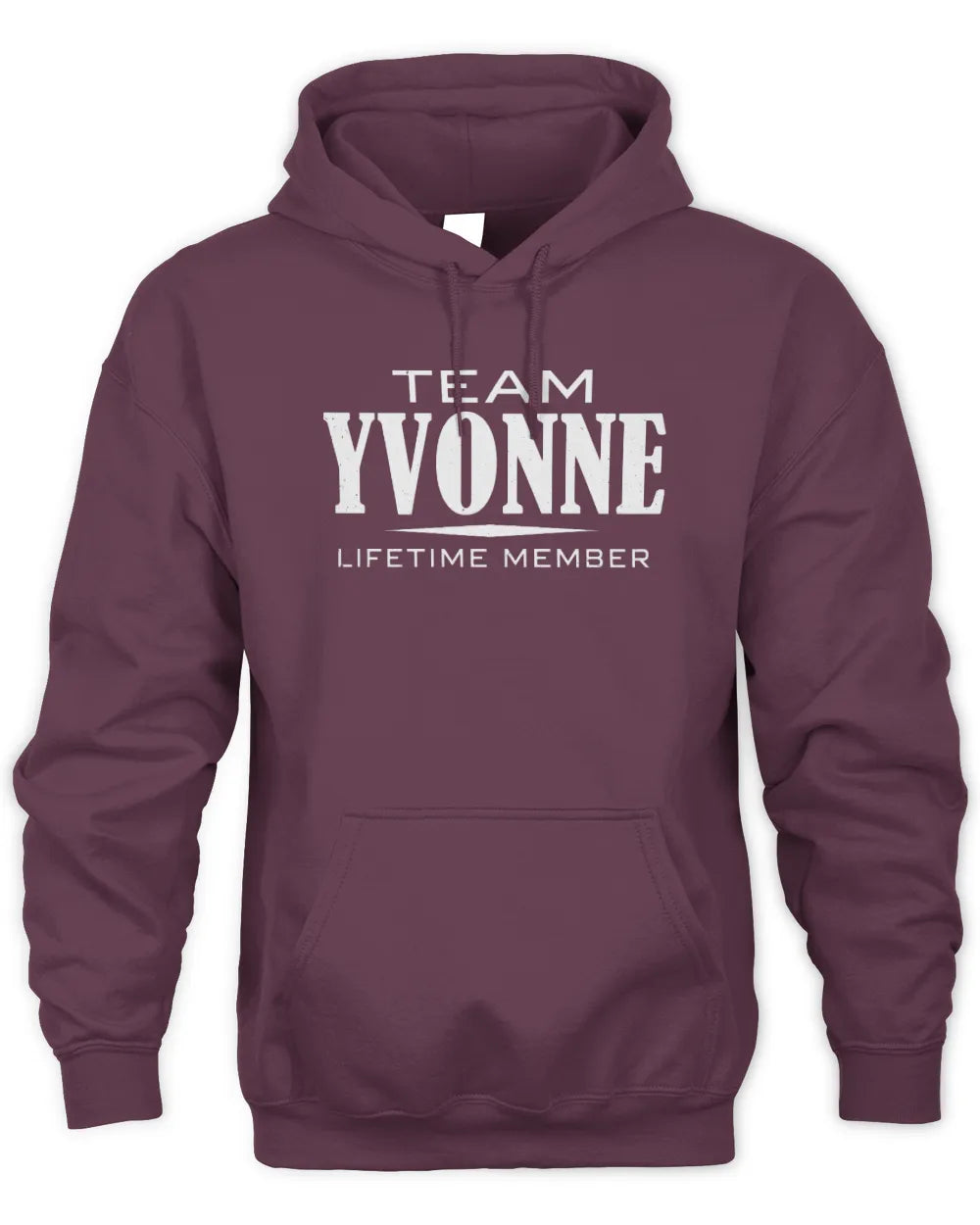 YVONNE BL62-K4-128 - Personalized “Team NAME Lifetime Member” - Unisex Hoodie - Maroon