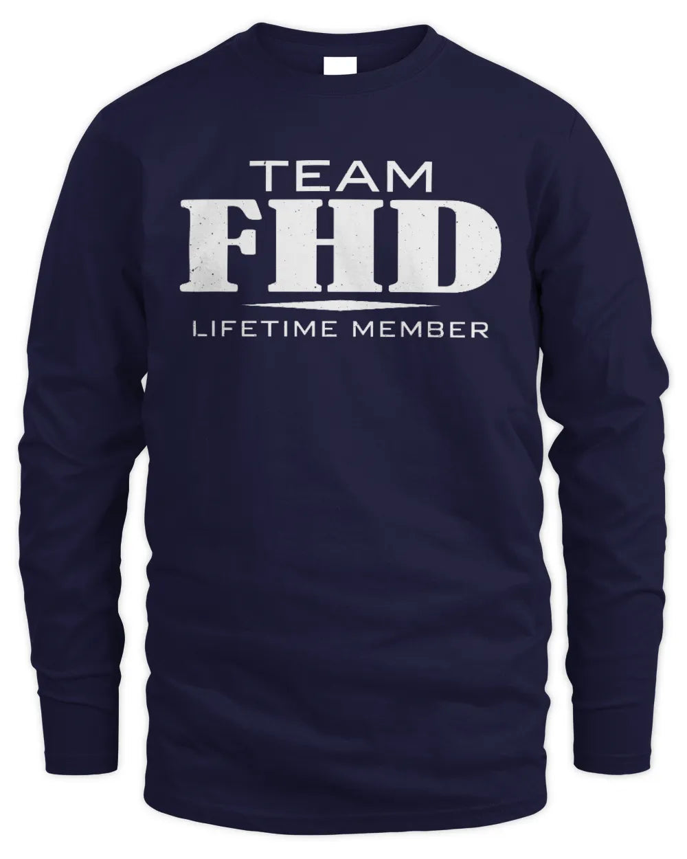 FHD BL62-K4-128 - Personalized “Team NAME Lifetime Member” - Men's Long Sleeved T-Shirt - Navy