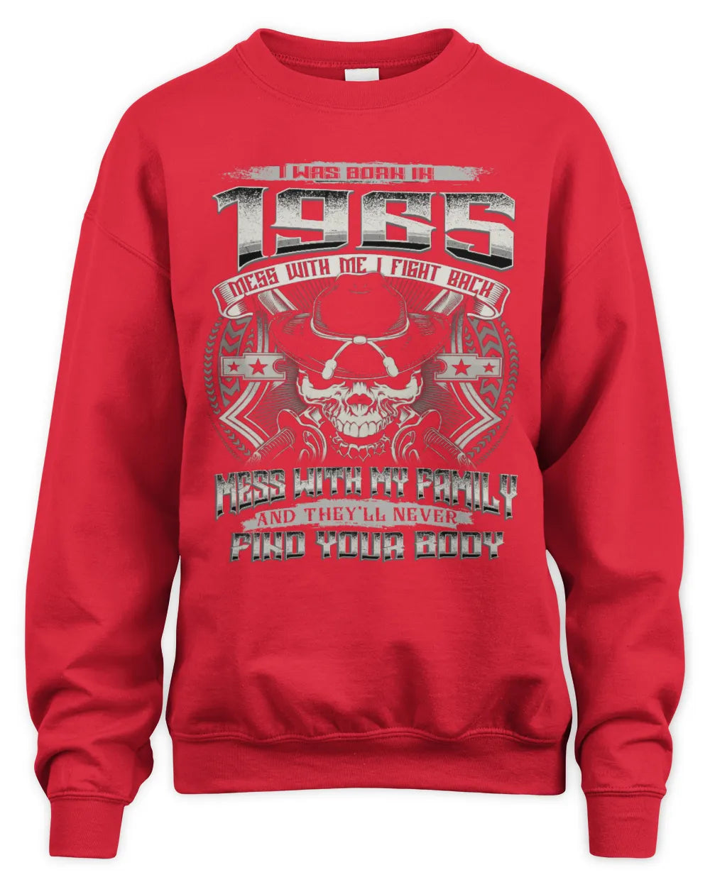 1965 HH89-K2 – Protective Family Quote T-Shirt - Unisex Sweatshirt - Red