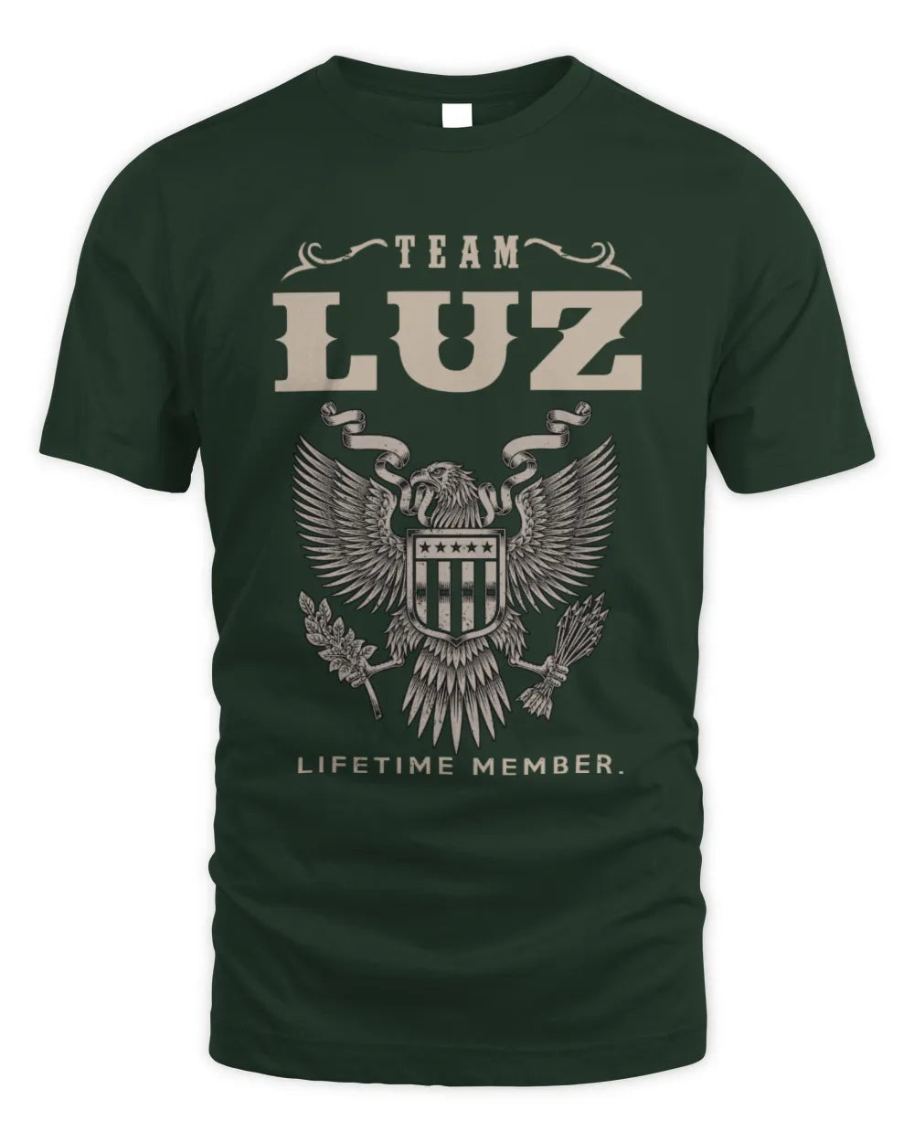 LUZ TP06-K82 – Personalized Classic Style Apparel “Team NAME Lifetime Member” - Unisex Standard T-Shirt - Forest Green