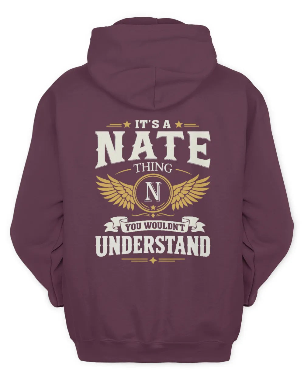 NATE KT06-M008 It’s a [NAME] Thing – You Wouldn’t Understand | Personalized Vintage T-Shirt - Unisex Hoodie - Maroon