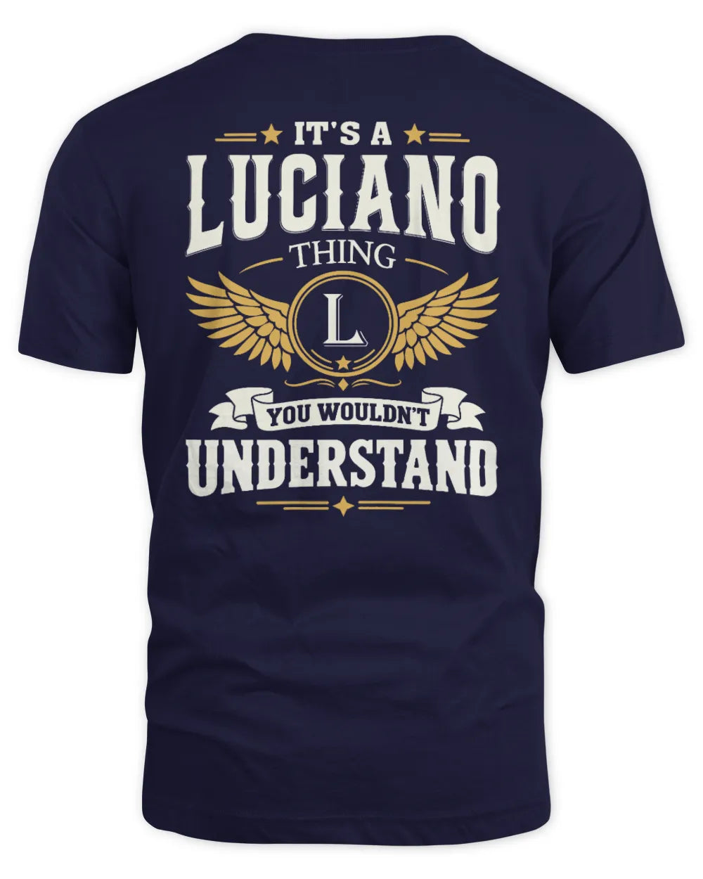 LUCIANO KT06-M008 It’s a [NAME] Thing – You Wouldn’t Understand | Personalized Vintage T-Shirt - Unisex Standard T-Shirt - Navy