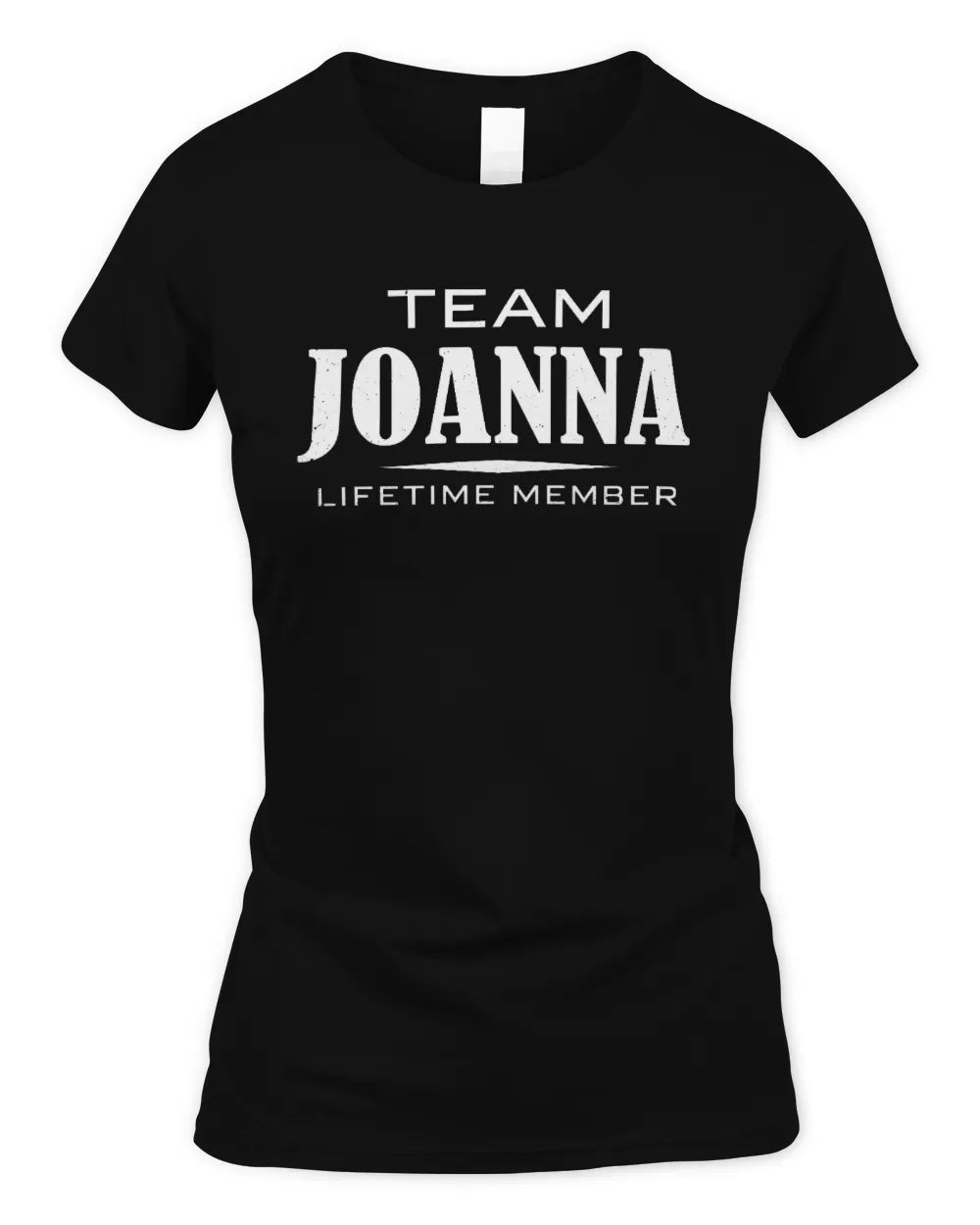 JOANNA BL62-K4-128 - Personalized “Team NAME Lifetime Member” - Women's Standard T-Shirt - Black