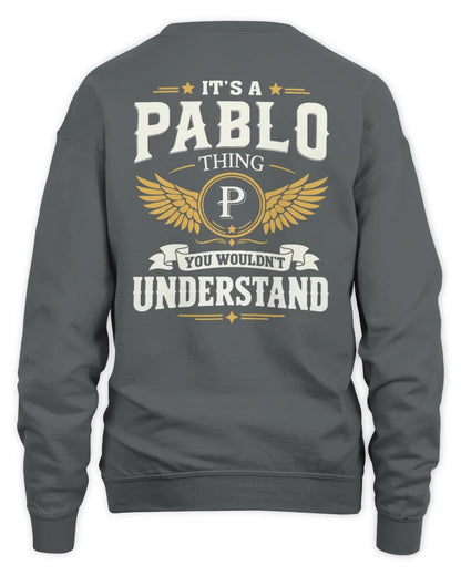 PABLO KT06-M008 It’s a [NAME] Thing – You Wouldn’t Understand | Personalized Vintage T-Shirt - Unisex Sweatshirt - Charcoal