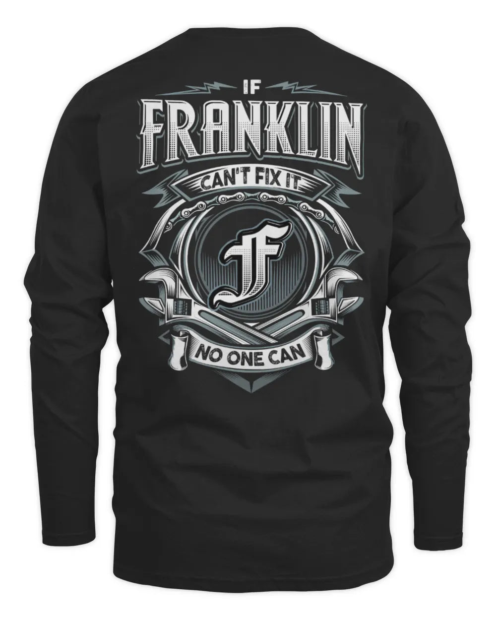 FRANKLIN AP81-K4-626 - Personalized Ahmed Quote Apparel “If Ahmed Can't Fix It, No One Can” - Men's Long Sleeved T-Shirt - Black