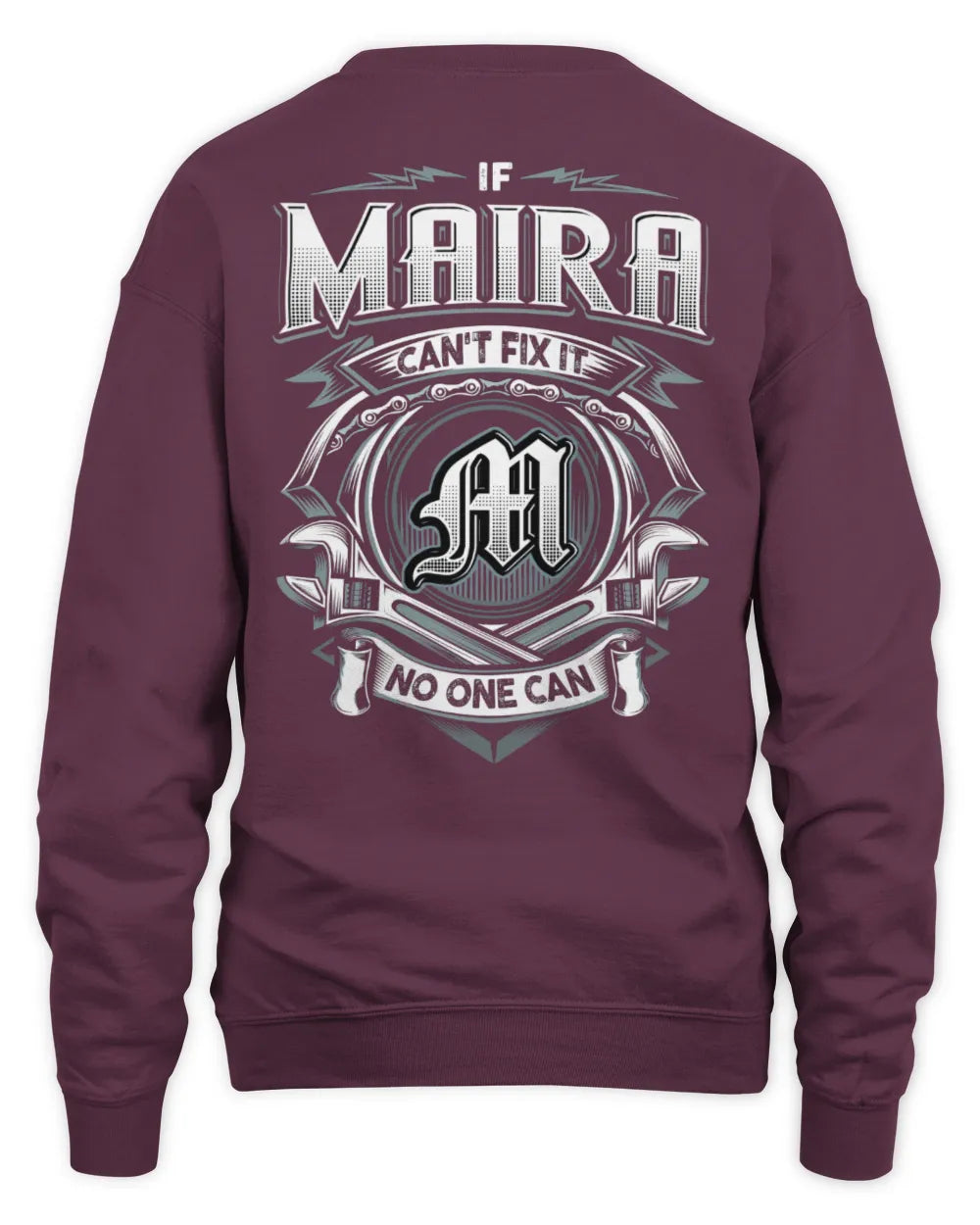 MAIRA AP81-K4-626 - Personalized Ahmed Quote Apparel “If Ahmed Can't Fix It, No One Can” - Unisex Sweatshirt - Maroon