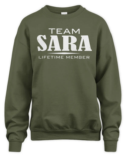 SARA BL62-K4-128 - Personalized “Team NAME Lifetime Member” - Unisex Sweatshirt - Military Green