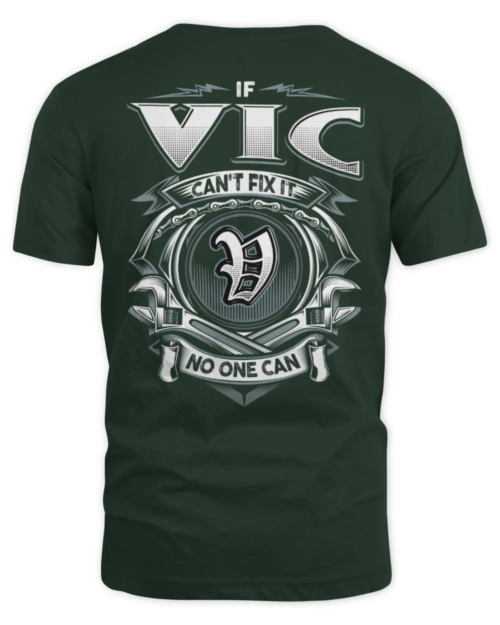 VIC AP81-K4-626 - Personalized Ahmed Quote Apparel “If Ahmed Can't Fix It, No One Can” - Unisex Standard T-Shirt - Forest Green