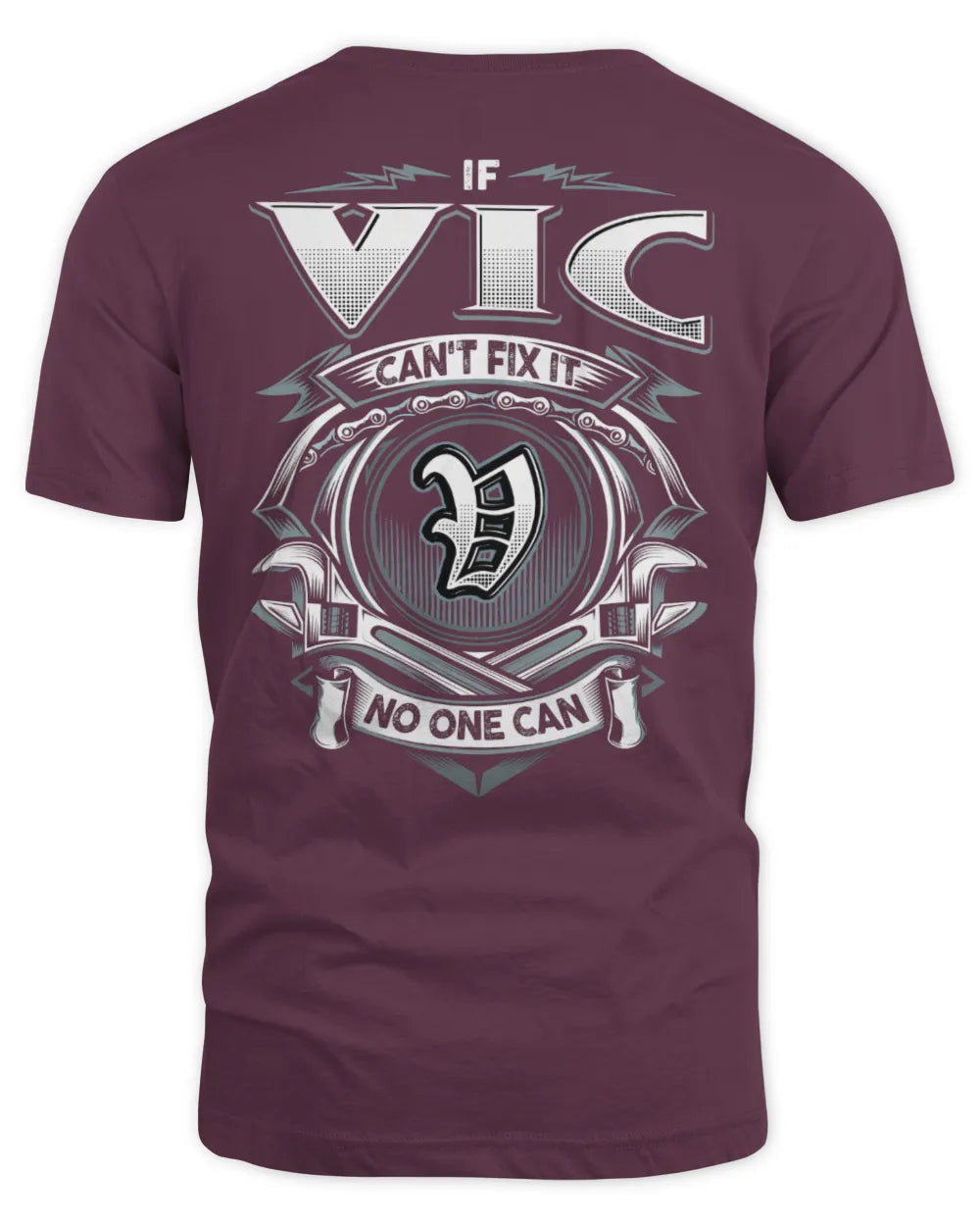 VIC AP81-K4-626 - Personalized Ahmed Quote Apparel “If Ahmed Can't Fix It, No One Can” - Unisex Standard T-Shirt - Maroon