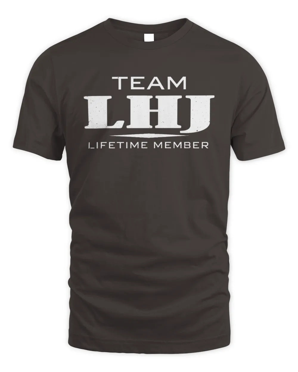 LHJ BL62-K4-128 - Personalized “Team NAME Lifetime Member” - Unisex Standard T-Shirt - Dark Chocolate