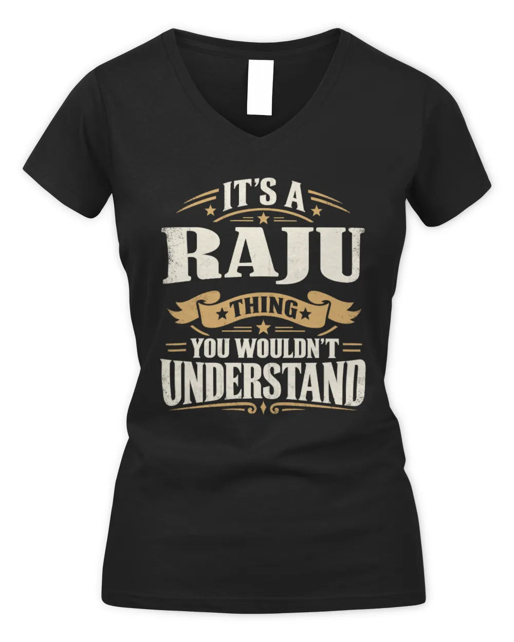 RAJU P08 TH51 - Personalized “It’s a/an [NAME] Thing – You Wouldn’t Understand” Shirt - Women's V-Neck T-Shirt - Black