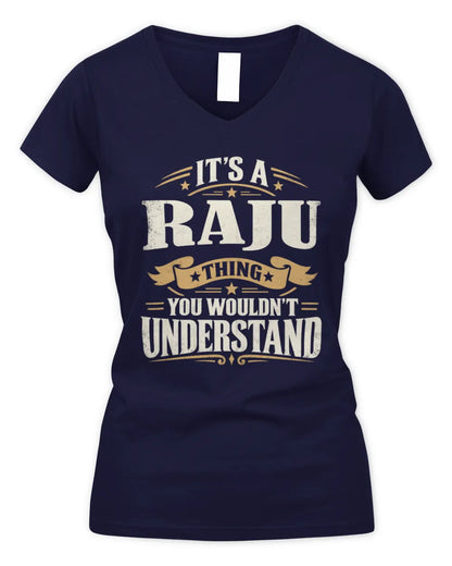 RAJU P08 TH51 - Personalized “It’s a/an [NAME] Thing – You Wouldn’t Understand” Shirt - Women's V-Neck T-Shirt - Navy