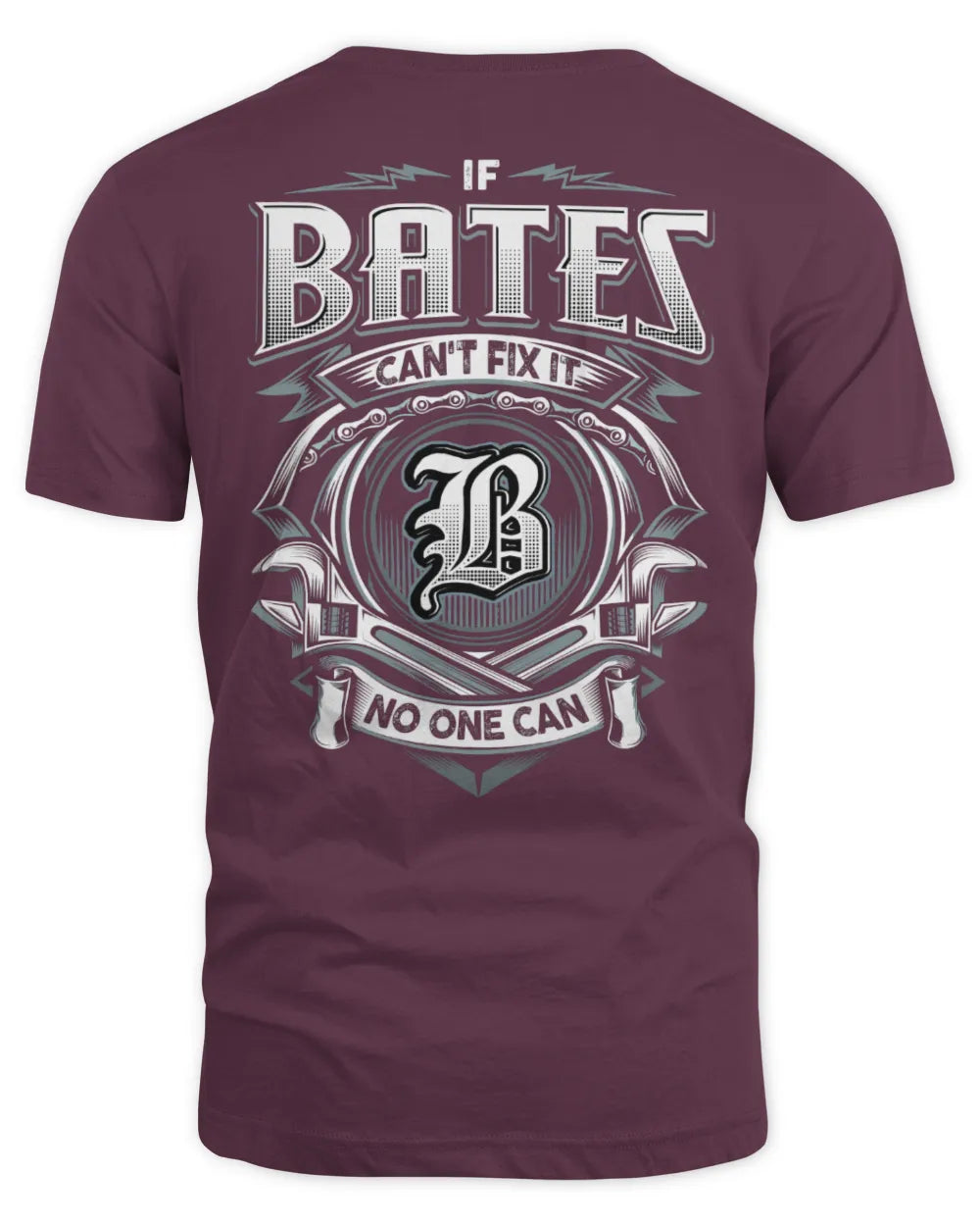 BATES AP81-K4-626 - Personalized Ahmed Quote Apparel “If Ahmed Can't Fix It, No One Can” - Unisex Standard T-Shirt - Maroon
