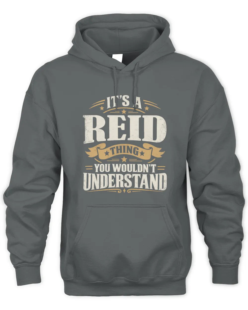 REID P08 TH51 - Personalized “It’s a/an [NAME] Thing – You Wouldn’t Understand” Shirt - Unisex Hoodie - Charcoal