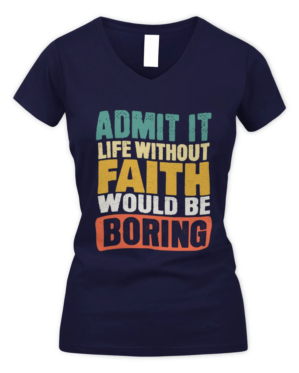 FAITH TP86-K3-229 Personalized Funny Quote Apparel “Life Without NAME Would Be Boring” - Women's V-Neck T-Shirt - Navy