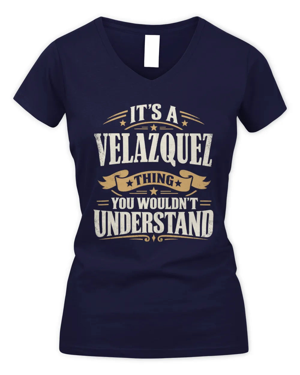 VELAZQUEZ P08 TH51 - Personalized “It’s a/an [NAME] Thing – You Wouldn’t Understand” Shirt - Women's V-Neck T-Shirt - Navy