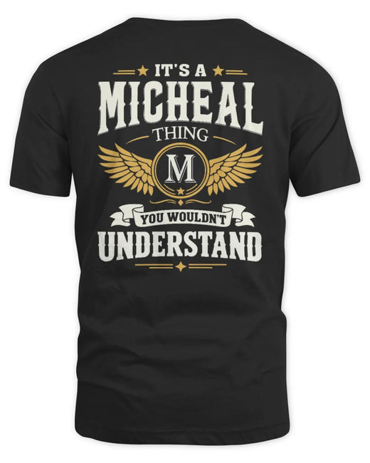 MICHEAL KT06-M008 It’s a [NAME] Thing – You Wouldn’t Understand | Personalized Vintage T-Shirt
