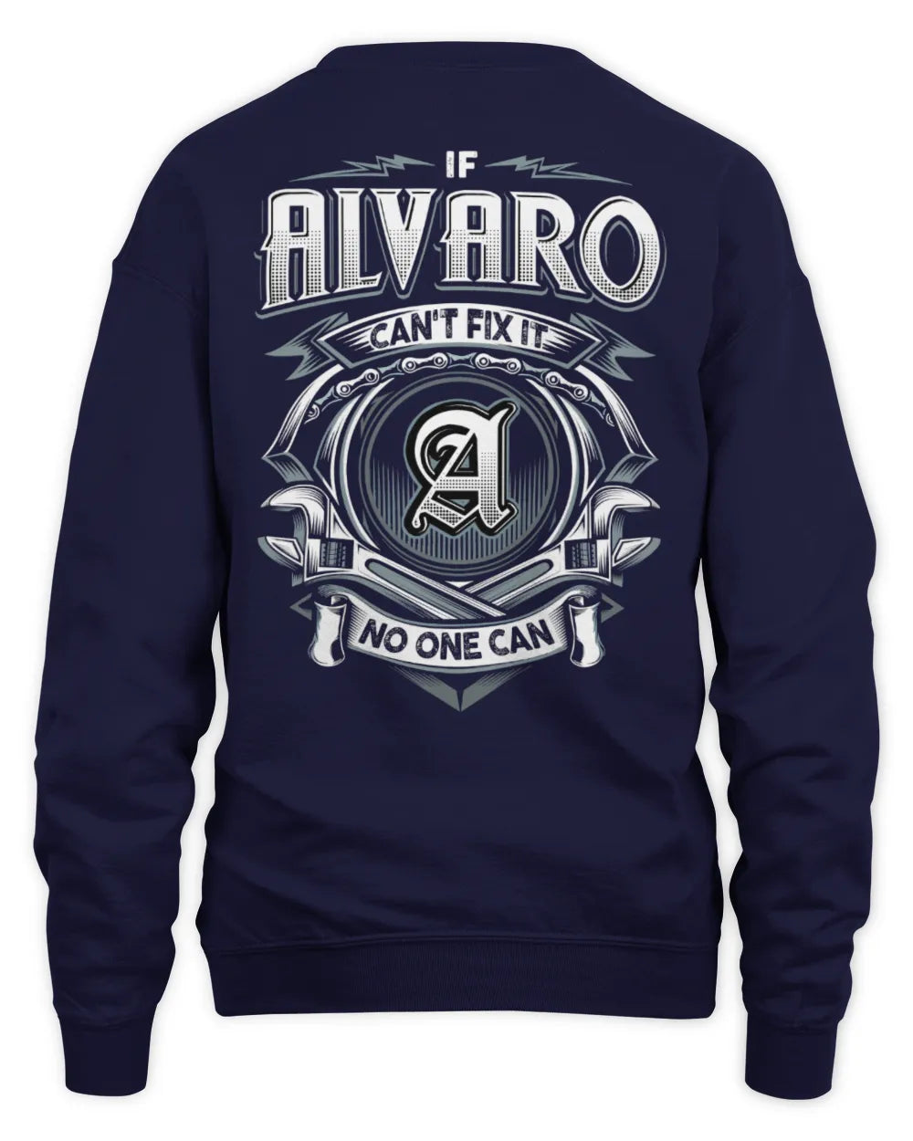 ALVARO AP81-K4-626 - Personalized Ahmed Quote Apparel “If Ahmed Can't Fix It, No One Can” - Unisex Sweatshirt - Navy