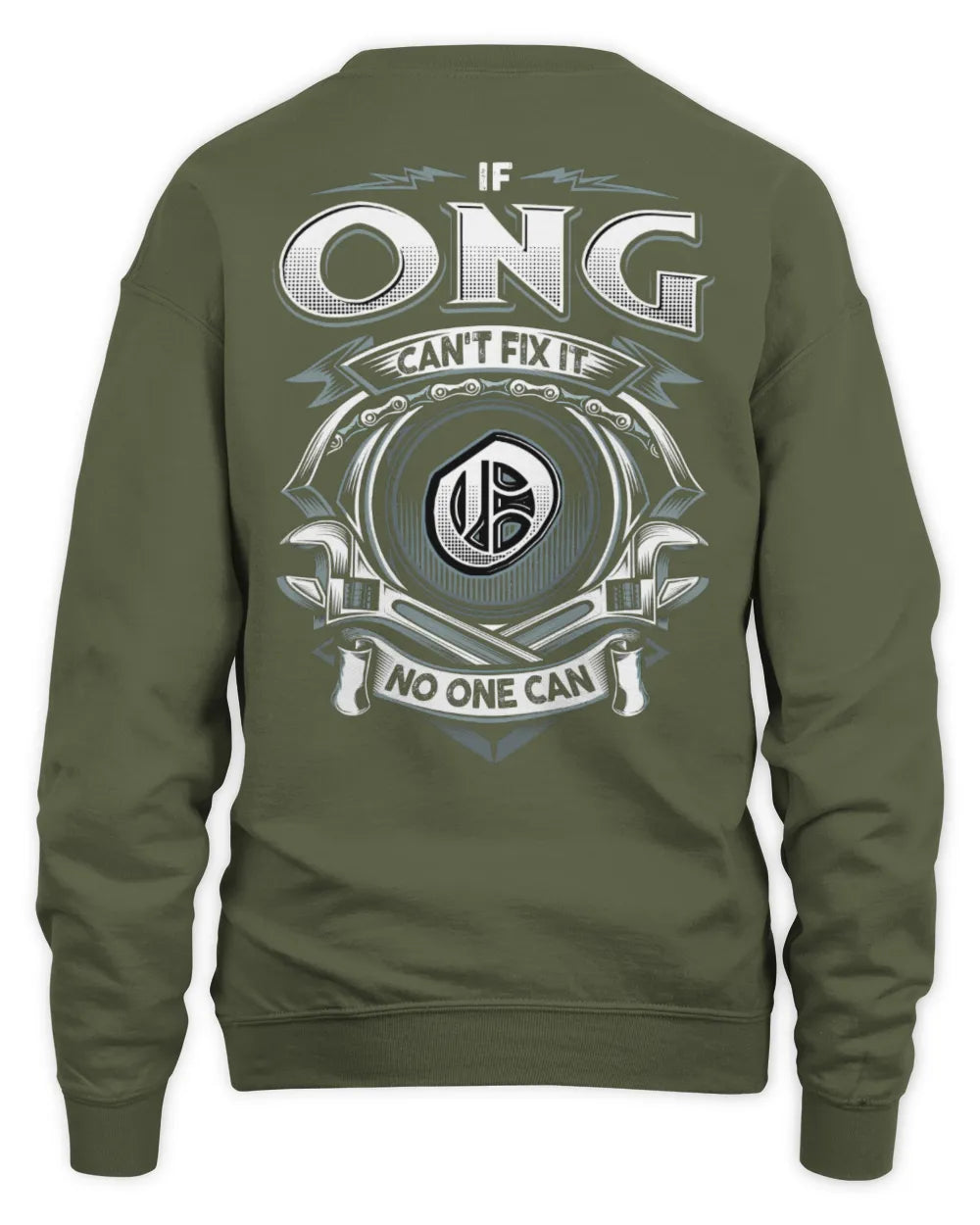 ONG AP81-K4-626 - Personalized Ahmed Quote Apparel “If Ahmed Can't Fix It, No One Can” - Unisex Sweatshirt - Military Green