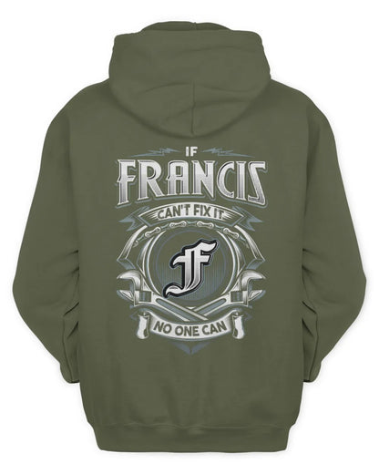 FRANCIS AP81-K4-626 - Personalized Ahmed Quote Apparel “If Ahmed Can't Fix It, No One Can” - Unisex Hoodie - Military Green