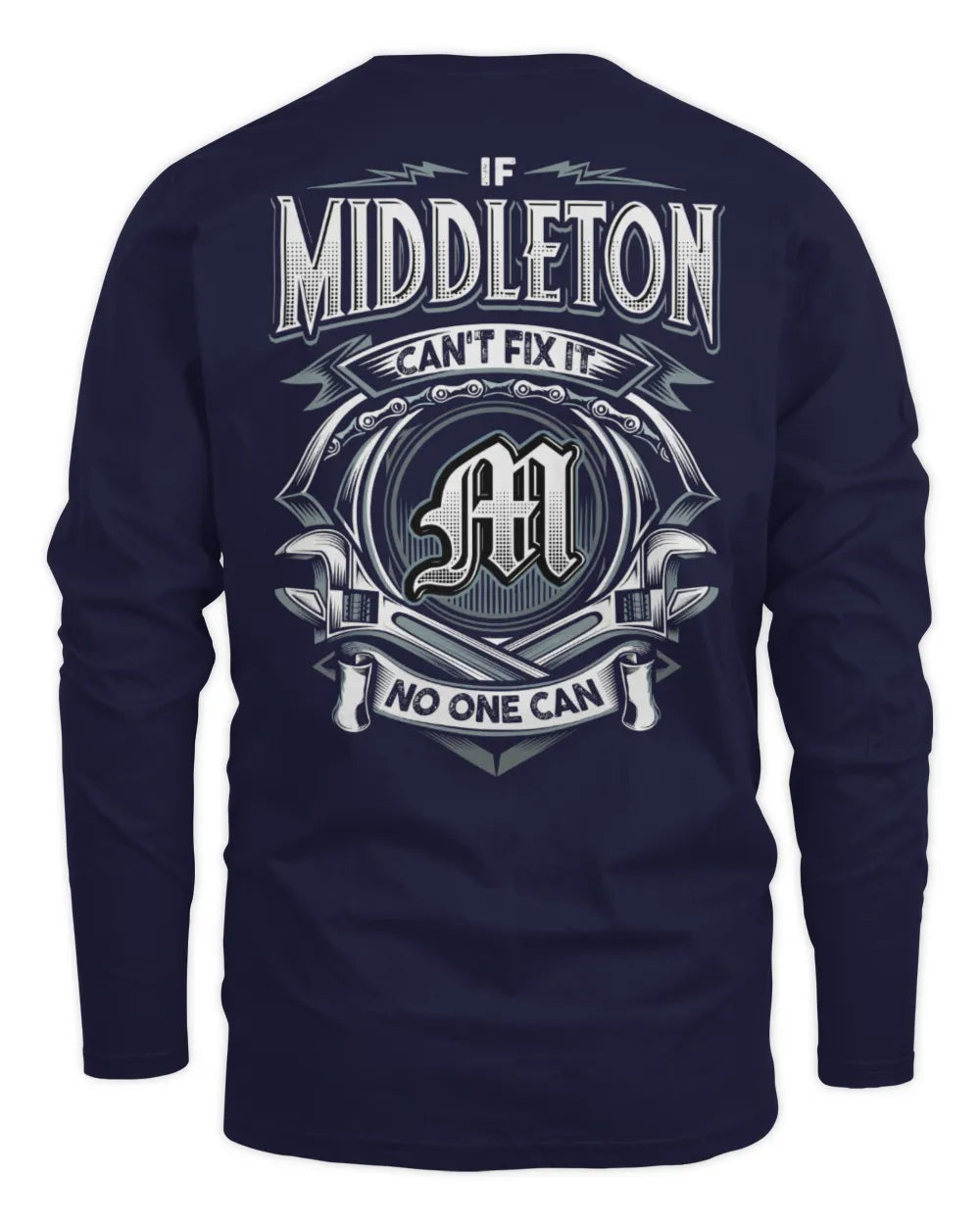 MIDDLETON AP81-K4-626 - Personalized Ahmed Quote Apparel “If Ahmed Can't Fix It, No One Can” - Men's Long Sleeved T-Shirt - Navy