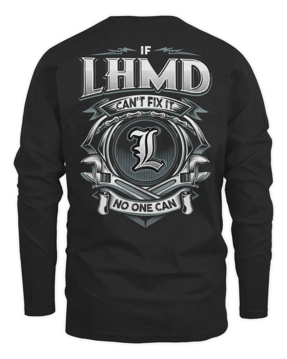 LHMD AP81-K4-626 - Personalized Ahmed Quote Apparel “If Ahmed Can't Fix It, No One Can” - Men's Long Sleeved T-Shirt - Black