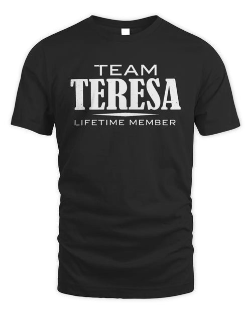 TERESA BL62-K4-128 - Personalized “Team NAME Lifetime Member” - Unisex Standard T-Shirt - Black