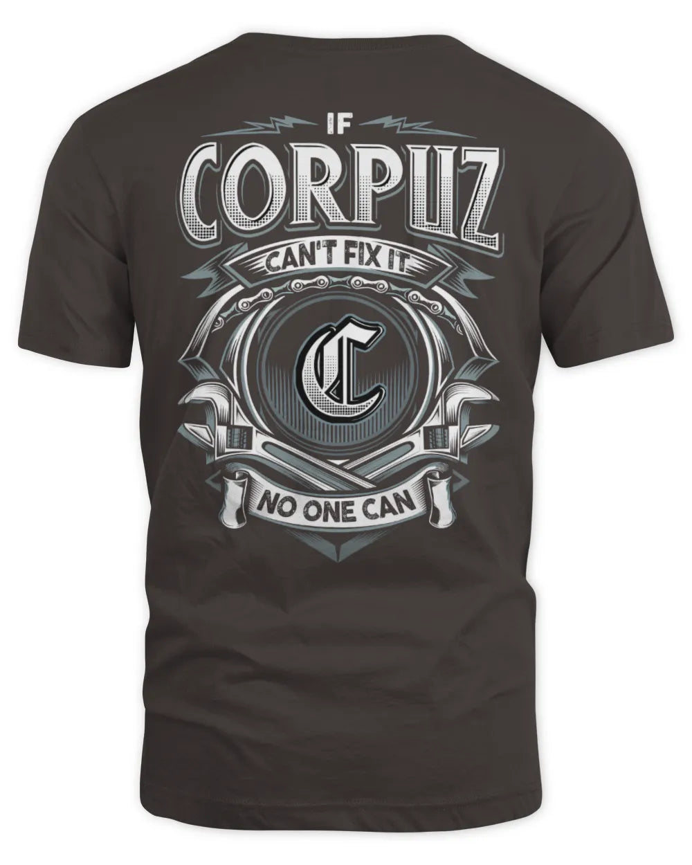 CORPUZ AP81-K4-626 - Personalized Ahmed Quote Apparel “If Ahmed Can't Fix It, No One Can” - Unisex Standard T-Shirt - Dark Chocolate