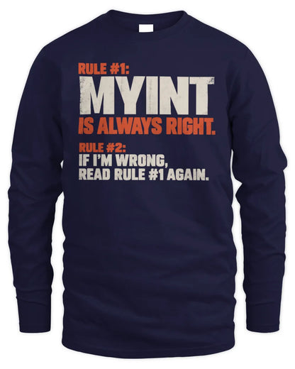 MYINT NP1-H006 - Always Right Personalized Name T-Shirt – Funny Custom Name Shirt - Men's Long Sleeved T-Shirt - Navy