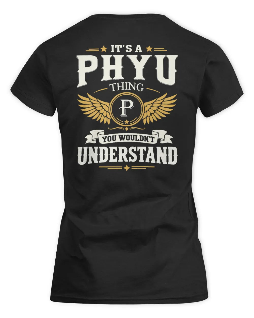 PHYU KT06-M008 It’s a [NAME] Thing – You Wouldn’t Understand | Personalized Vintage T-Shirt - Women's Standard T-Shirt - Black