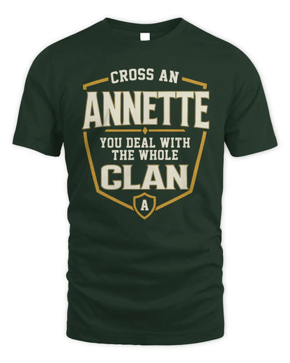 ANNETTE NT1-K008 Cross A/An NAME, You Deal With the Whole Clan | Personalized Vintage T-Shirt - Unisex Standard T-Shirt - Forest Green
