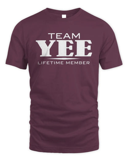 YEE BL62-K4-128 - Personalized “Team NAME Lifetime Member” - Unisex Standard T-Shirt - Maroon