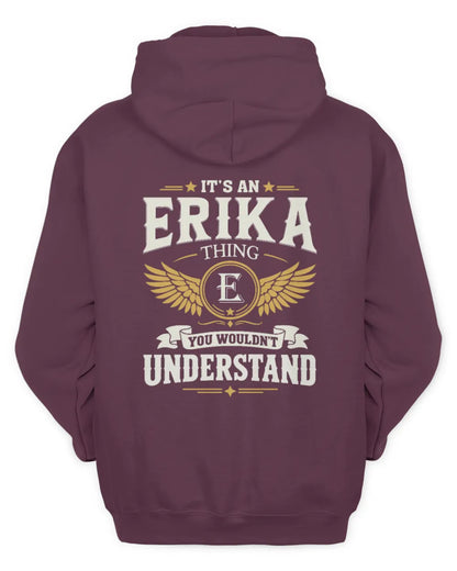 ERIKA KT06-M008 It’s a [NAME] Thing – You Wouldn’t Understand | Personalized Vintage T-Shirt - Unisex Hoodie - Maroon